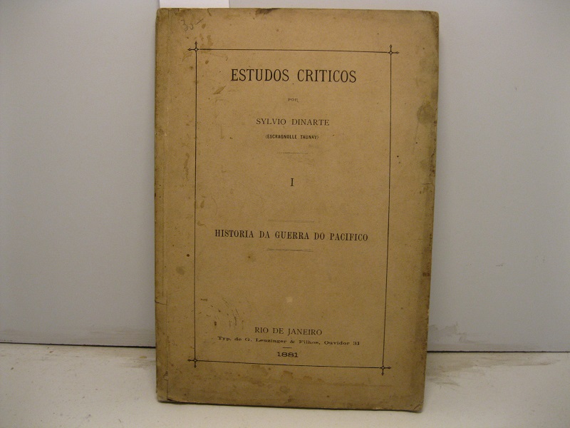 Estudos criticos. Historia da guerra do Pacifico